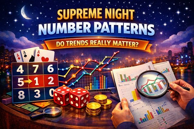 Supreme Night Number Patterns: Do Trends Really Matter?