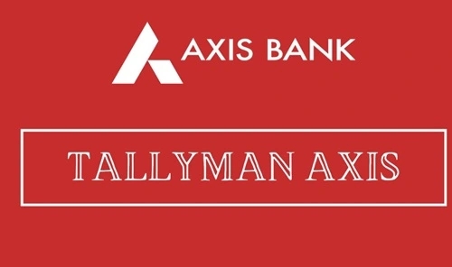 Tallyman Axis Bank – Complete Guide on Roles, Responsibilities, and Salary