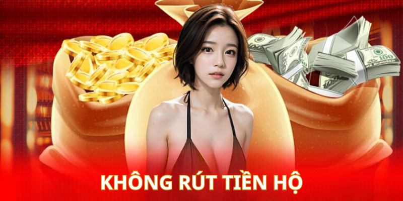 Người chơi không được nhờ người khác rút tiền giúp mình để đảm bảo an toàn