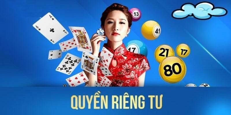 Quyền riêng tư 98win truy cập an toàn